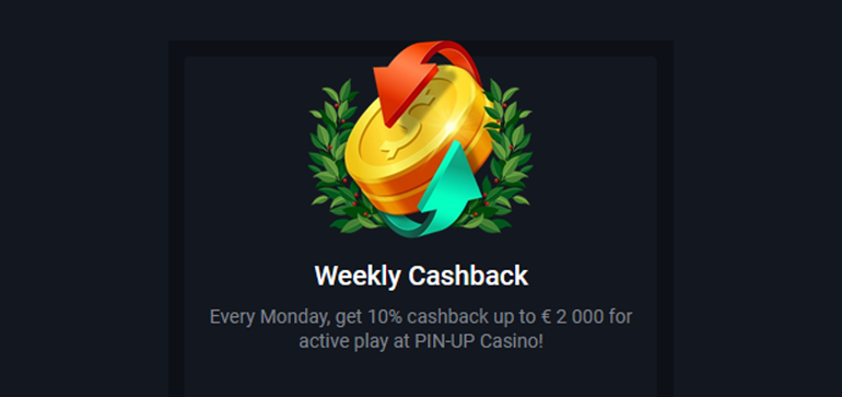 Pn-up weekly cashback